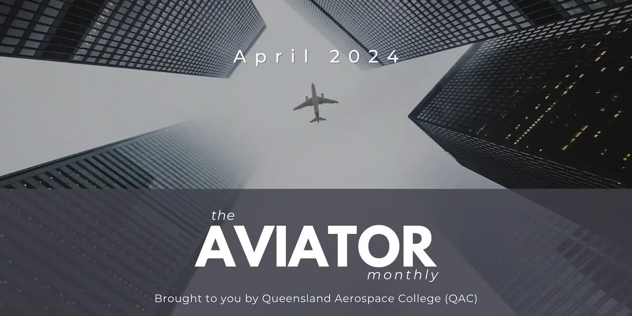 Aviator monthly – April 2024