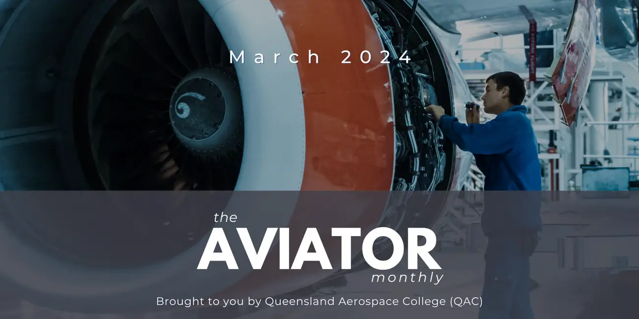 Aviator monthly – March 2024